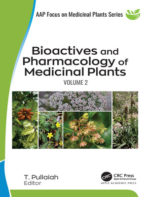 cover image of Bioactives and Pharmacology of Medicinal Plants, Volume 2